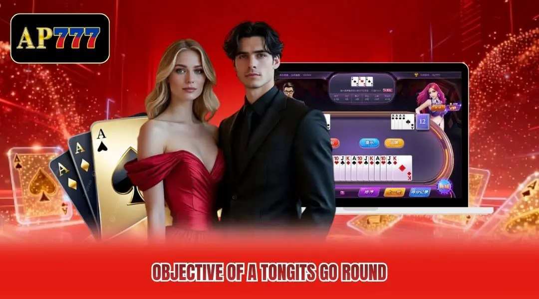 Objective of a Tongits Go round